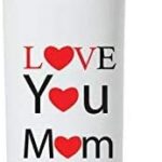 Crazy Sutra Classic Printed Water Bottle/Sipper White - 600Ml (Sipper-LoveYouMom2)