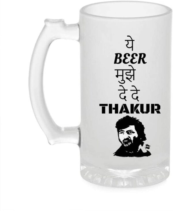 Crazy Sutra Funny and Cool Quote Ye Beer Mujhe De De Printed Clear Frosted Glass Beer Mug for Friends/Brother/Boyfriend (500ml)