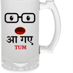 Crazy Sutra Funny and Cool Quote AGayeTum1 Printed Clear Frosted Glass Beer Mug for Friends/Brother/Boyfriend (500ml)